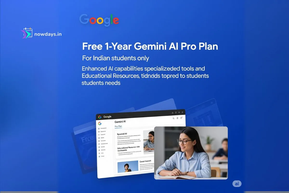Google’s Free 1-Year Gemini AI Pro Plan for Indian Students